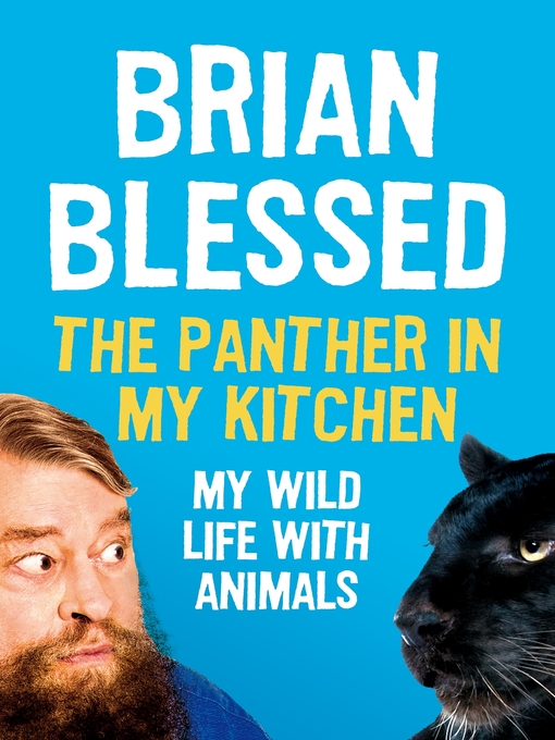 Title details for The Panther In My Kitchen by Brian Blessed - Wait list
